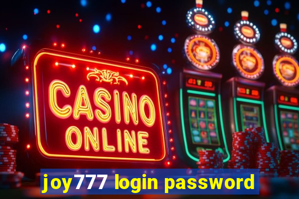 joy777 login password